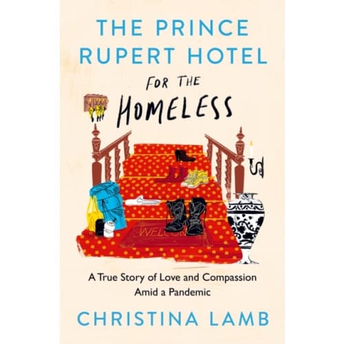 The Prince Rupert Hotel for the Homeless (häftad, eng)