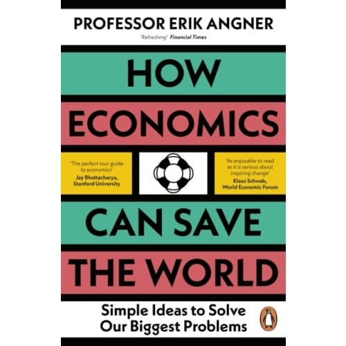 How Economics Can Save the World (pocket, eng)
