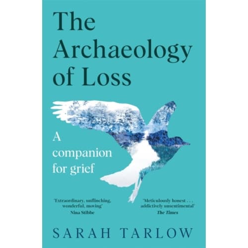 The Archaeology of Loss (häftad, eng)