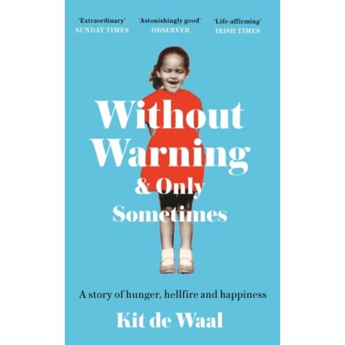 Without Warning and Only Sometimes (häftad, eng)