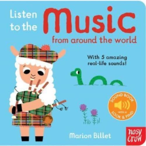 Listen to the Music from Around the World (bok, board book, eng)