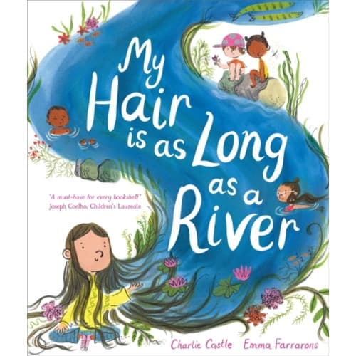 My Hair is as Long as a River (inbunden, eng)