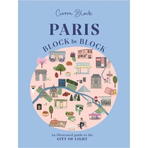 Paris, Block by Block (inbunden, eng)
