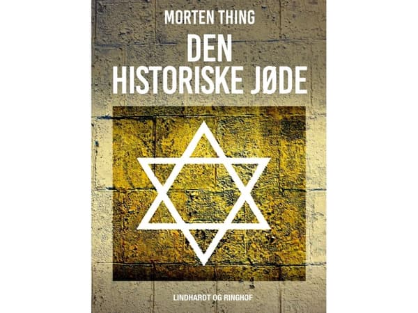 Den historiske jøde | Morten Thing