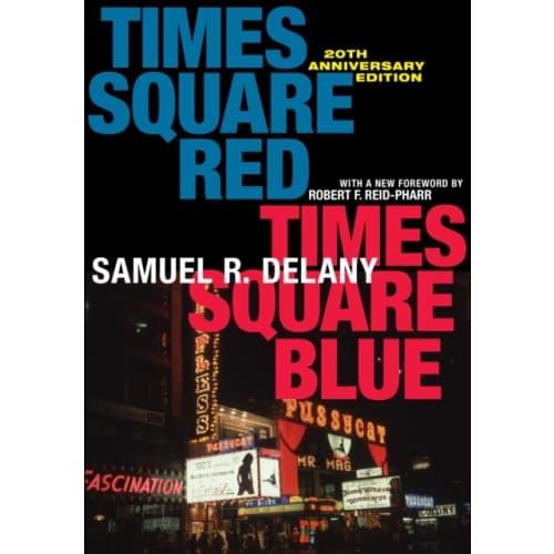 Times Square Red, Times Square Blue 20th Anniversary Edition (häftad, eng)