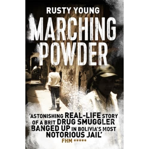 Marching Powder (häftad, eng)