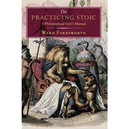 The Practicing Stoic (inbunden, eng)