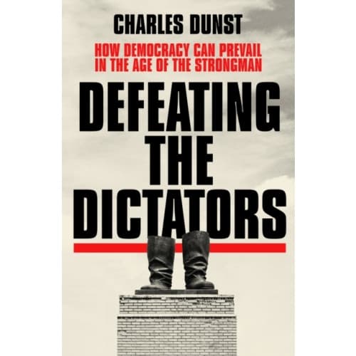 Defeating the Dictators (inbunden, eng)