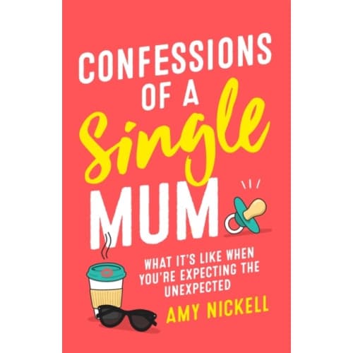 Confessions of a Single Mum (häftad, eng)