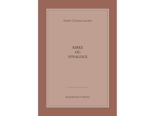 Kirke og synagoge | Martin Schwarz Lausten