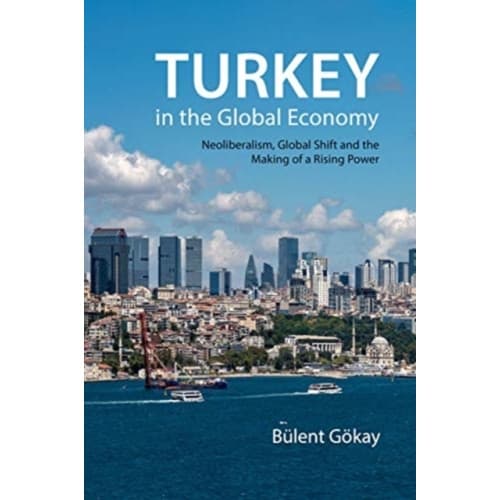 Turkey in the Global Economy (häftad, eng)