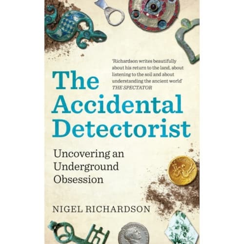 The Accidental Detectorist (häftad, eng)