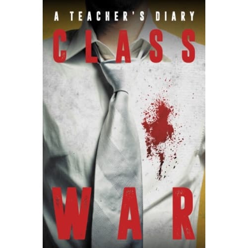 Class War (inbunden, eng)