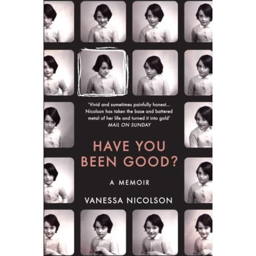 Have You Been Good? (häftad, eng)