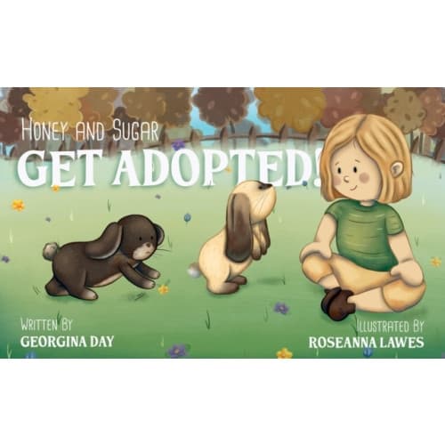 Honey & Sugar Get Adopted (häftad, eng)