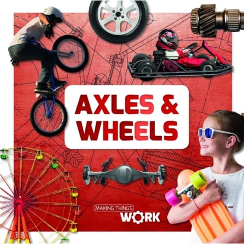 Axels and Wheels (inbunden, eng)