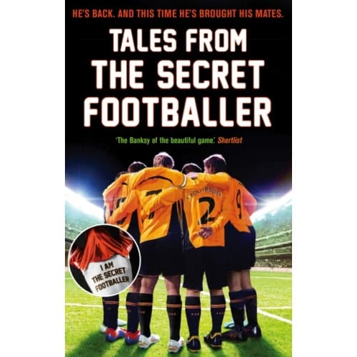 Tales from the Secret Footballer (häftad, eng)