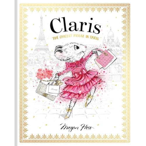 Claris: The Chicest Mouse in Paris (inbunden, eng)
