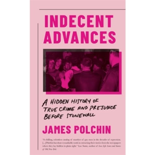 Indecent Advances (inbunden, eng)