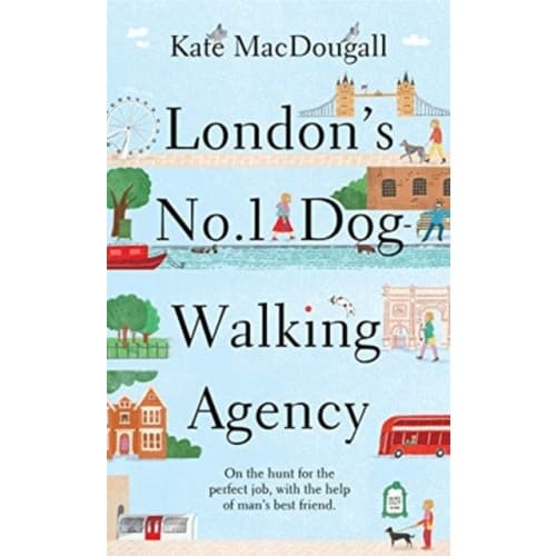 London's No. 1 Dog-Walking Agency (inbunden, eng)