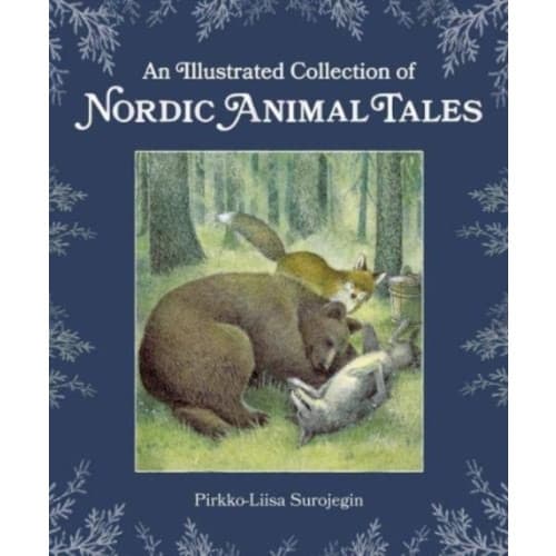 An Illustrated Collection of Nordic Animal Tales (inbunden, eng)