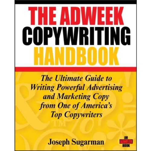 The Adweek Copywriting Handbook (häftad, eng)