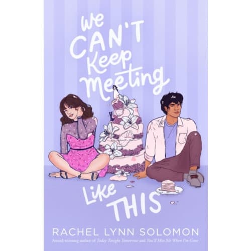 We Can't Keep Meeting Like This (inbunden, eng)