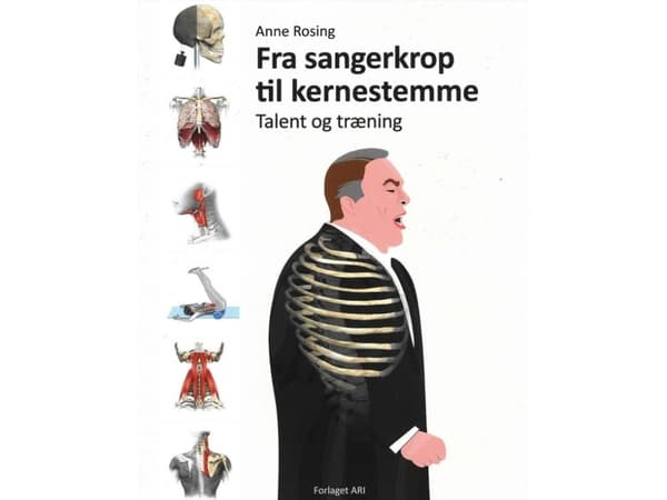 Fra sangerkrop til kernestemme, talent og træning | Anne Rosing