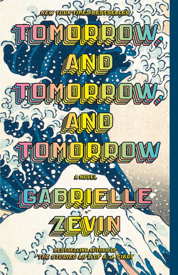 Tomorrow, and Tomorrow, and Tomorrow 9780593466490