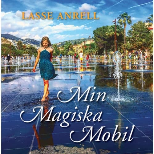 Min magiska mobil (inbunden)