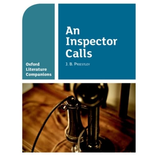 Oxford Literature Companions: An Inspector Calls (häftad, eng)