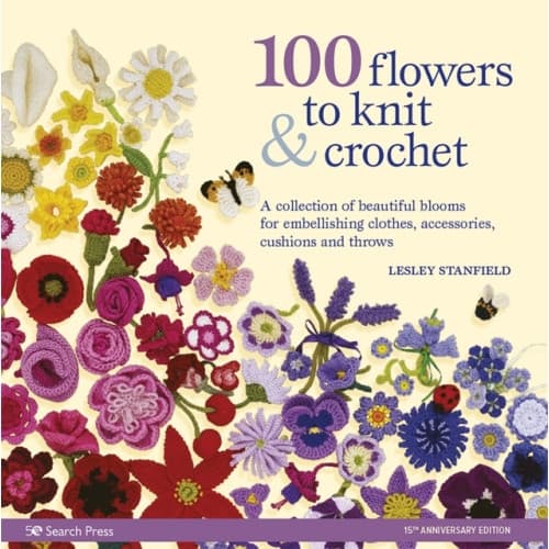 100 Flowers to Knit & Crochet (new edition) (häftad, eng)