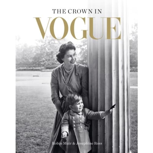 The Crown in Vogue (inbunden, eng)
