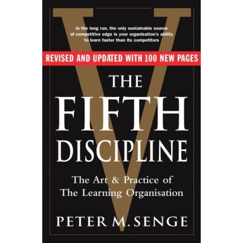 The Fifth Discipline: The art and practice of the learning organization (häftad, eng)