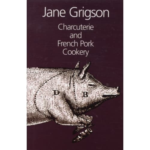 Charcuterie and French Pork Cookery (inbunden, eng)