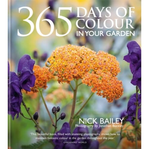 365 Days of Colour In Your Garden (inbunden, eng)