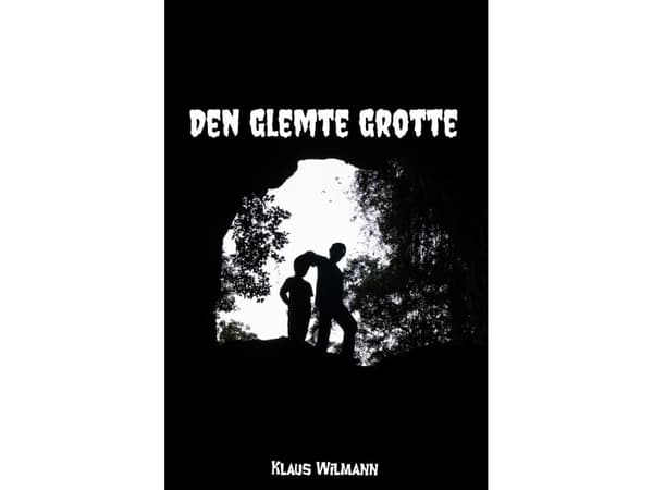 Den glemte grotte | Klaus Wilmann | Språk: Danska
