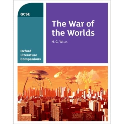 Oxford Literature Companions: The War of the Worlds (häftad, eng)