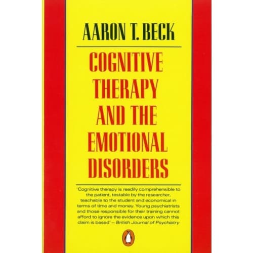 Cognitive Therapy and the Emotional Disorders (häftad, eng)