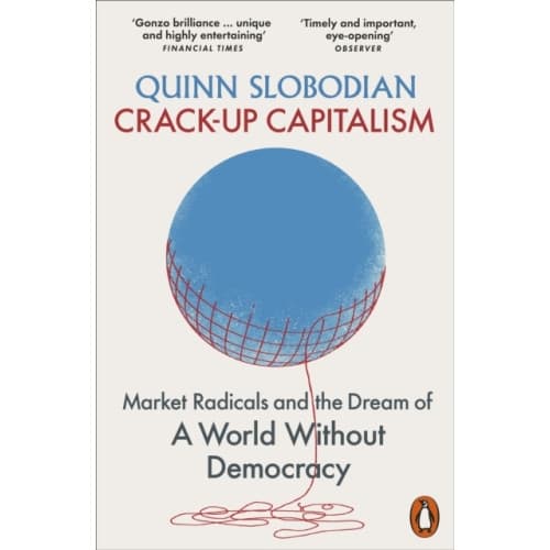 Crack-Up Capitalism (häftad, eng)