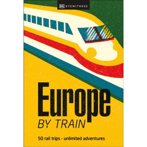 Europe by Train (häftad, eng)