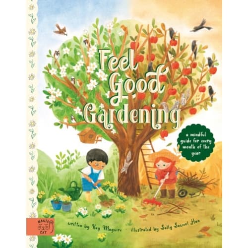 Feel Good Gardening (inbunden, eng)