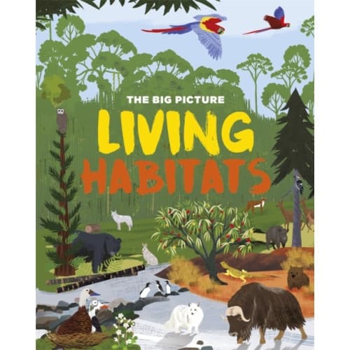 The Big Picture: Living Habitats (häftad, eng)