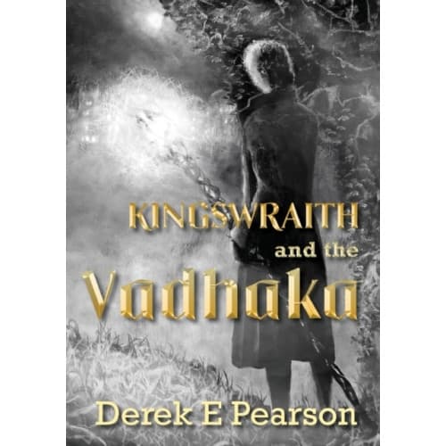 Kingswraith: And the Vadhaka (häftad, eng)