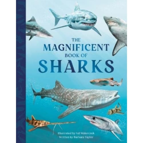 The Magnificent Book of Sharks (inbunden, eng)