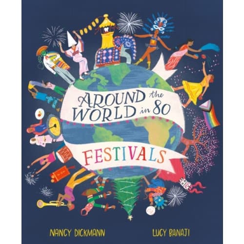 Around the World in 80 Festivals (inbunden, eng)