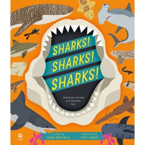 Sharks! Sharks! Sharks! (inbunden, eng)