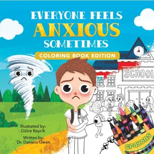 Everyone Feels Anxious Sometimes (häftad, eng)