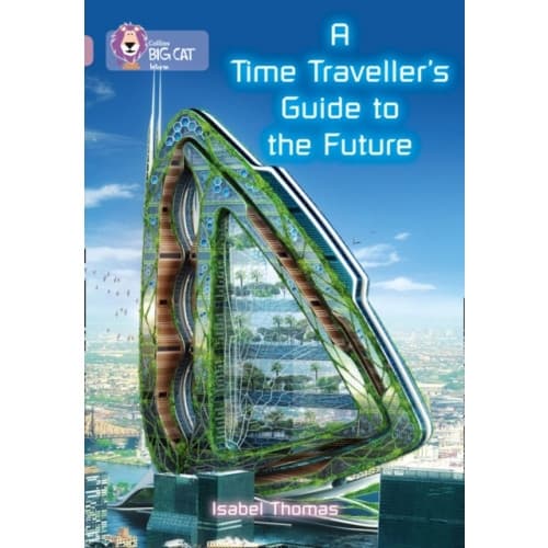 A Time-Traveller's Guide to the Future (häftad, eng)