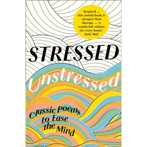 Stressed, Unstressed (häftad, eng)